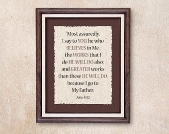 John 14:12 Deckle Edge Brown Version. The promise of greater works through the Holy Spirit.