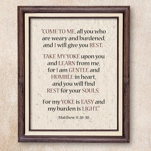 Matthew 11:28-30 Wall Art. Rustic background, brown color theme. An invitation for the burdened and weary to enter into His rest.