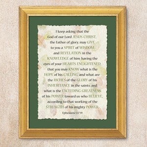 Ephesians 1:17-19 Deckle Edged Archival Print Mounted on a Green Acid Free Mat board.
