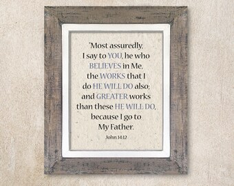 John 14:12 Blue Version. The promise of greater works through the Holy Spirit.