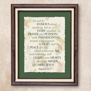 Philippians 4:6-7 Green/Black Text. Deckle Edged Archival Print Mounted on a Green Acid Free Mat board.