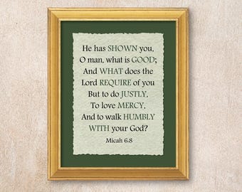 Micah 6:8 Deckle Edge Archival Wall Art on a pale green paper background. A well-known verse that summarizes what God requires of believers.