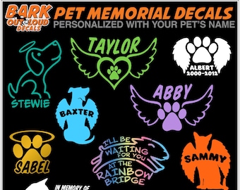 Pet Memorial High-Quality Waterproof Vinyl Decals: Several styles. Personalized with your Pet's Name