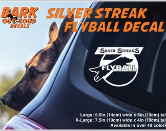 Silver Streaks Flyball Decal-Available in 2 sizes and over 40 colors