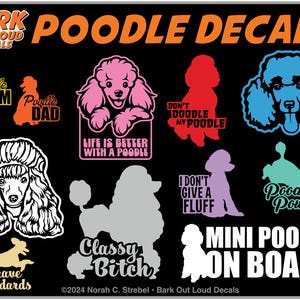 Poodle High-Quality Waterproof Vinyl Decals: Poodle Heads, Poodle Mom, Don&#39;t Doodle My Poodle, I Have Standards, Don&#39;t Give a Fluff