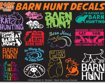Barn Hunt High-Quality Waterproof Vinyl Decals: Rat Hunting, Live To Hunt, So Many Rats, Climb-Tunnel-Rat- I Smell A Rat- Rat Lives Matter