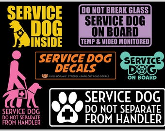Service Dog High-Quality Waterproof Vinyl Decals: Do Not Separate From Handler,  Service Dog On Board, Do Not Break Glass