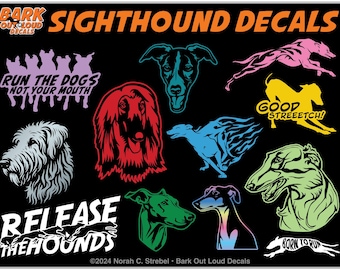 Sighthounds: High-Quality Waterproof Vinyl Decals, Greyhound, afghan, Italian Greyhound, Borzoi, Wolfhound, Race Hound, fast dogs