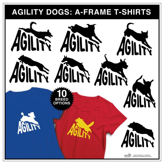 Dog agility 2025 t shirts