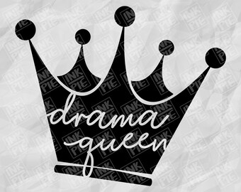 Drama Queen Svg | Silhouette & Cricut SVG Design File for Toddler Shirt. Download Instantly Now!