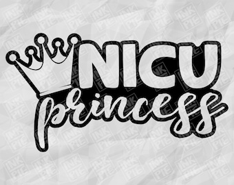 NICU Princess Svg | Preemie Svg | Silhouette & Cricut Svg Design File for Baby Bodysuit. Download Instantly Now!