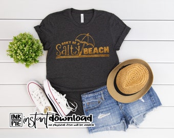 Salty Beach Svg | Silhouette & Cricut SVG Design File for a Summer Vacation Shirt. Download Instantly Now!
