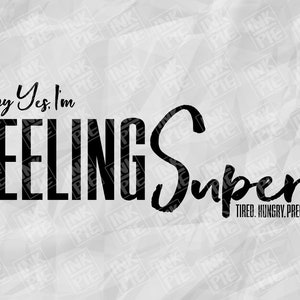 Super Tired Hungry Pregnant Svg ( Silhouette - Cricut SVG Design File for Pregnant Mom To Be Maternity Shirt. Téléchargez instantanément maintenant!