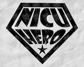 NICU Hero Svg | Preemie Svg | Silhouette & Cricut SVG Design File for Baby Bodysuit. Download Instantly Now!