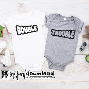 Double Trouble Svg voor Funny Twins Bodysuits | Silhouette & Cricut SVG Design File. Download Nu meteen!