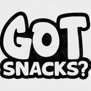 Got Snacks Svg | Toddler Humor Svg | Toddler Boy Svg File | Funny Toddler Shirt Svg | Preschool Svg | Silhouette Designs | Cricut Boy