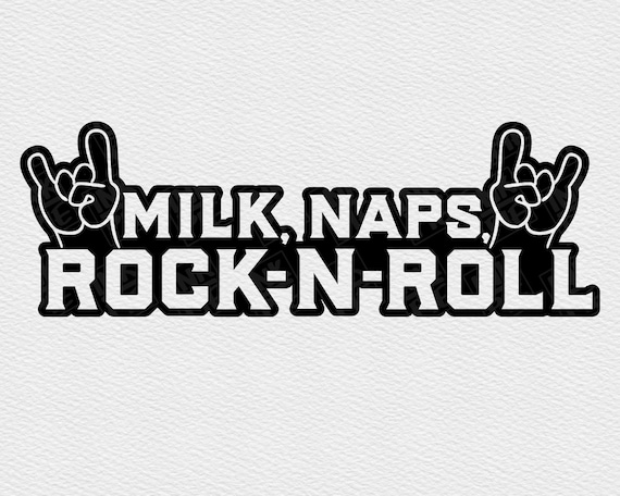 Download Milk Naps Rock N Roll Svg Rock On Hand Svg Punk Baby Etsy