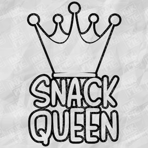 Snack Queen Svg | Silhouette & Cricut SVG Design File for Funny Toddler Shirt. Pobierz natychmiast teraz!