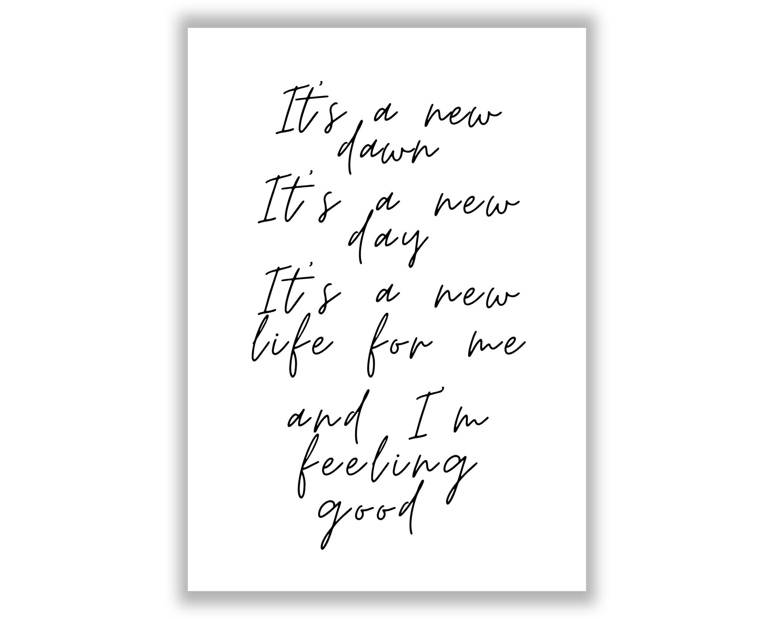 It's A New Dawn It's A New Day It's A New Life for Etsy UK