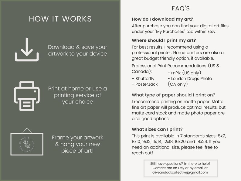 May include: A digital art print download guide with instructions on how to download, print, and frame the artwork. It includes recommendations for printing services, paper types, and standard print sizes. The text includes the phrase "My Purchases" and the email address "oliveandoakcollective@gmail.com".