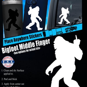 Sasquatch Decal, Bigfoot Middle Finger, Bigfoot vehicle decal, Sasquatch sticker
