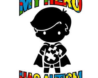 Autism Awareness Decal, My Hero Has Autism, Car Window Sticker