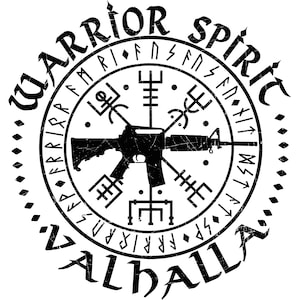 May include: Black and white graphic design with a stylized rifle and a compass with runes around the perimeter. The text "WARRIOR SPIRIT VALHALLA" is written around the compass.