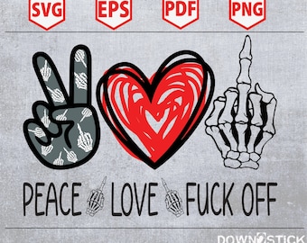 Peace Love F*ck Off Sublimation Design, Peace Love F*ck off PNG, Middle Finger Skull png, Middle finger sublimate, Skull hand Pink png