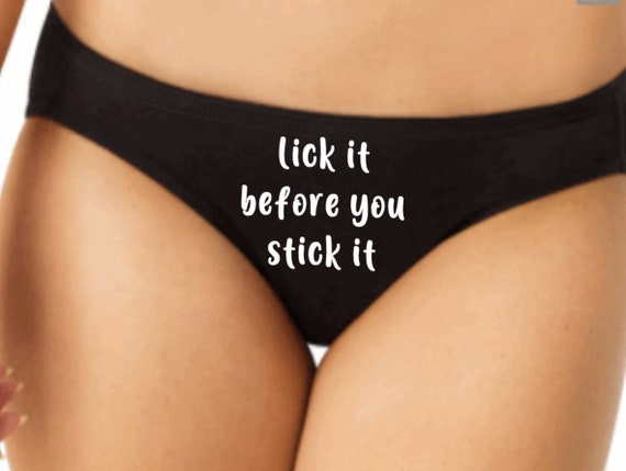 Lick It Before You Stick It Thongs or Panties -  Canada