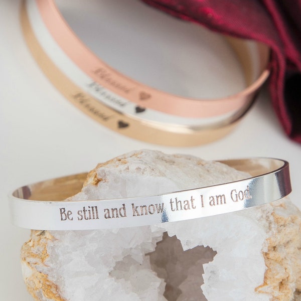 Be Still Bracelet Gift, Rose Gold Engraved Cuff Bracelet, Be Still And Know Gift, Psalm 46:10, Grandmother Gift, Religious Love Mom Gift
