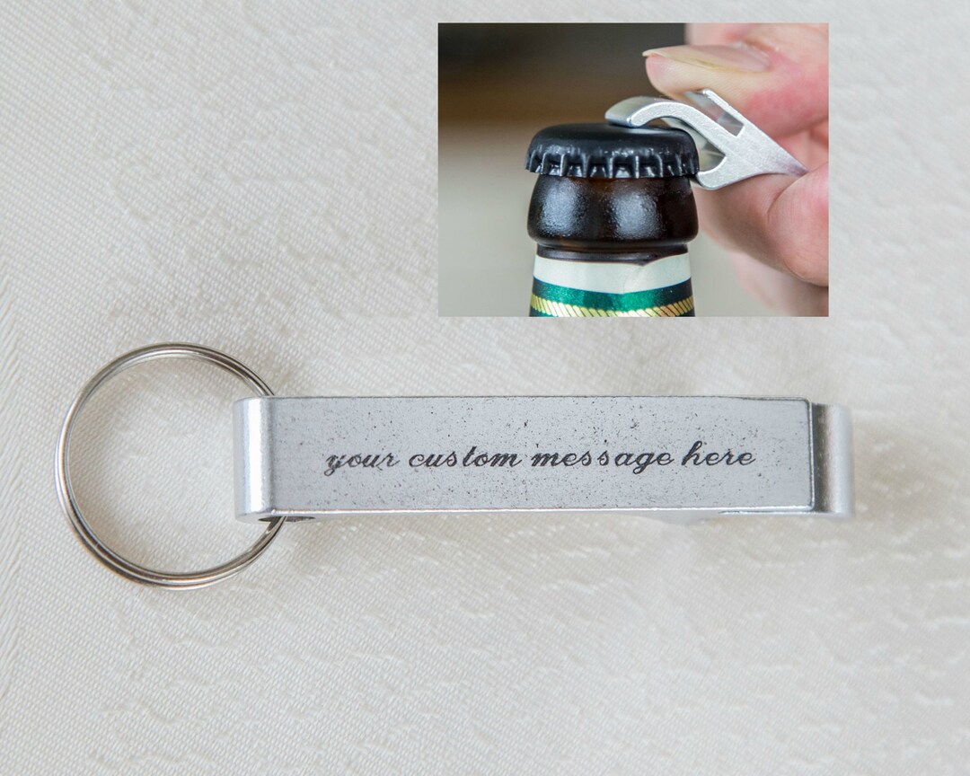 Custom Engraved Beer Opener Keychain: Personalized Message - Etsy