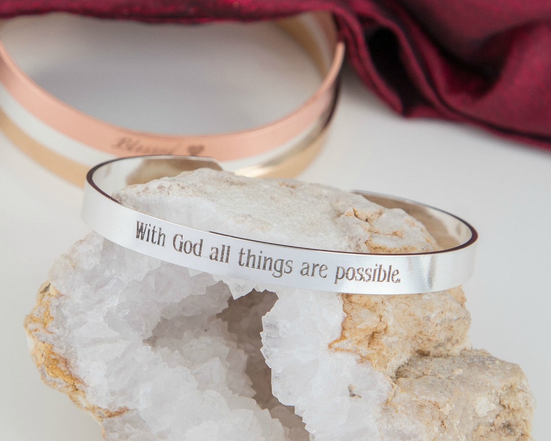 Christian Religious Bracelet Gift, Engraved Cuff Bracelet, With God All Things Are Possible ...