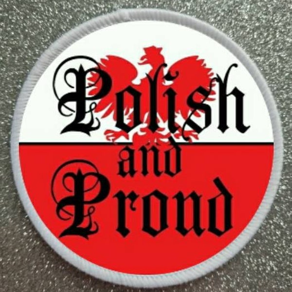 Polish and Proud 3 inch Patch Badge