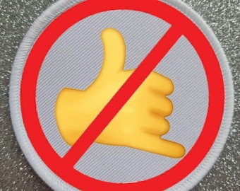May include: A white circle with a red diagonal line through it. Inside the circle is a yellow hand making the "call me" gesture.