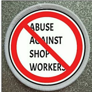 3 inch stop misbruik tegen winkelmedewerkers Patch Badge