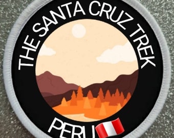 3 inch The Santa Cruz Trek Peru patch badge
