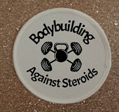 3 Inch Bodybuilding Against Steroids Patch Badge - Etsy