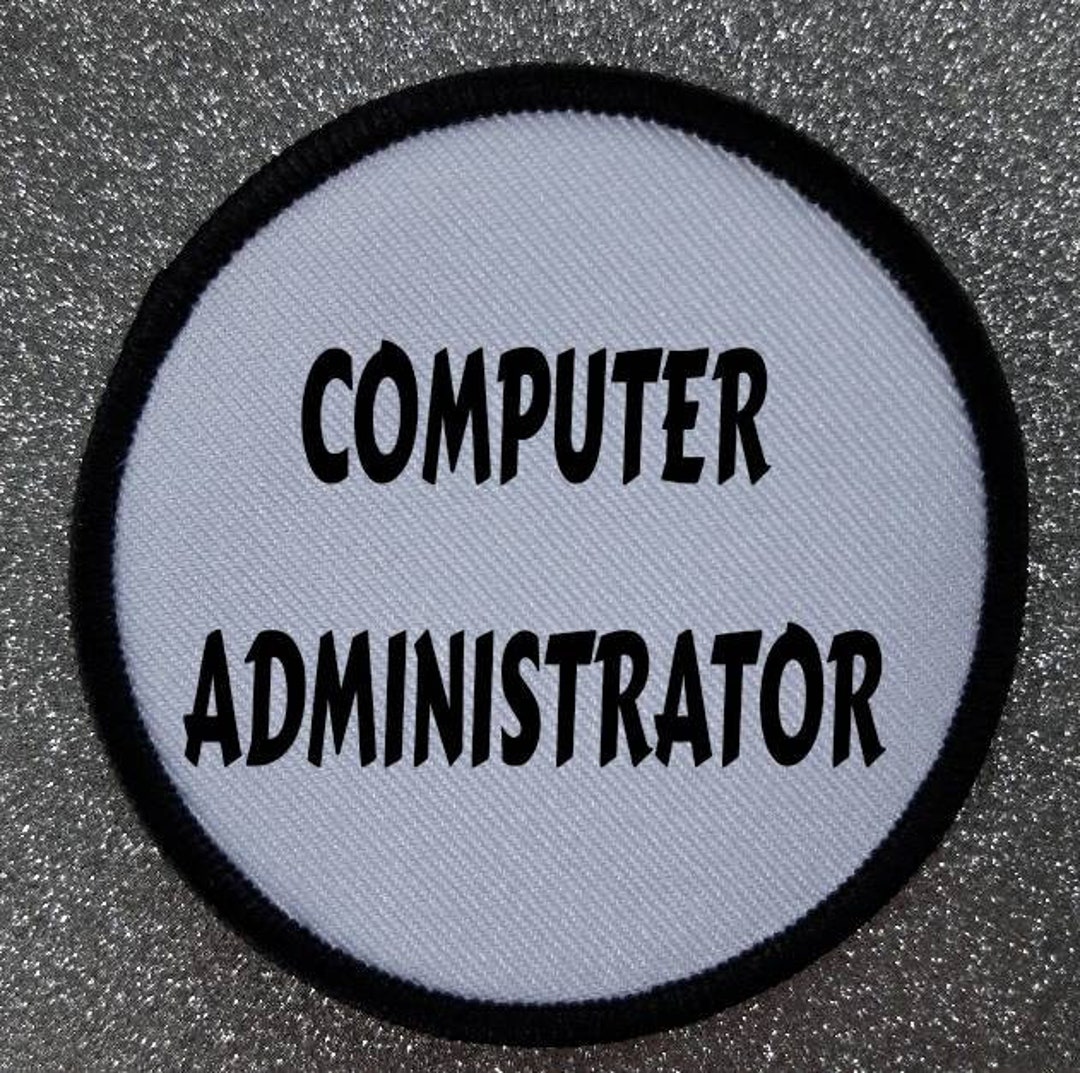 3 Inch Computer Administrator Patch Badge - Etsy