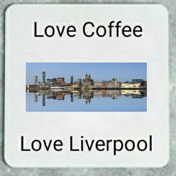 Love Coffee Love Liverpool Drinks Coaster Tea Coffee Beer Wine