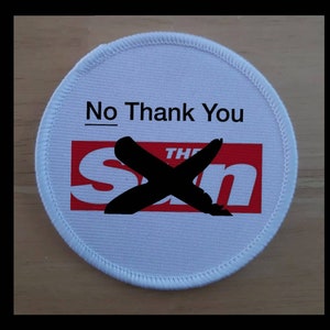 3 inch Don&#39;t buy the S*n patch badge
