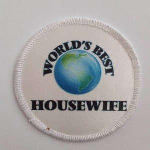Badge patch per la migliore casalinga del mondo da 3 pollici