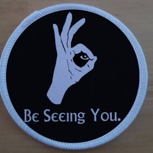 3 Zoll Be Seeing You Auge Aufnäher Aufbügler Oder Aufnäher Aufbügler