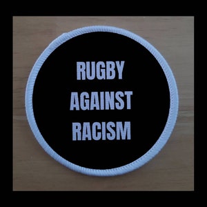 Rugby Against Racism Anti Racism 3 Inch Patch Badge