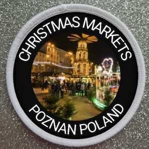 3 inch Poznan Poland Christmas Markets patch badge
