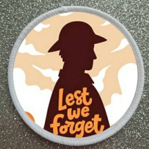 3 inch Lest We Forget patch badge
