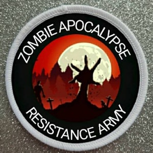 3 inch Zombie Apocalypse Resistance patch badge