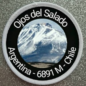 3 inch Ojos Del Salado Argentina Chile patch badge