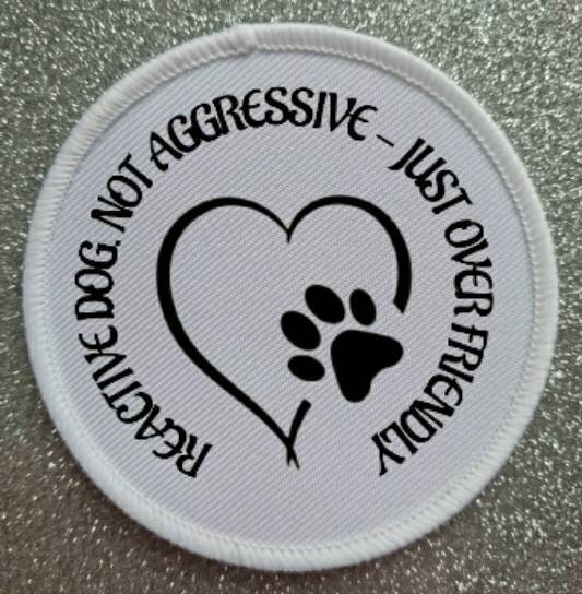 Reaktiver Hund Nicht aggressiver KragenGeschirr / Mantel 2,5 Zoll Patch Anstecker