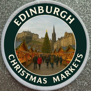 3 Inch Edinburgh Christmas Markets Patch Badge