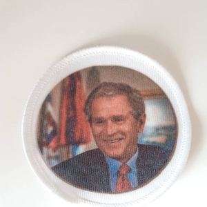 George W Bush 3 pouces Patch Badge